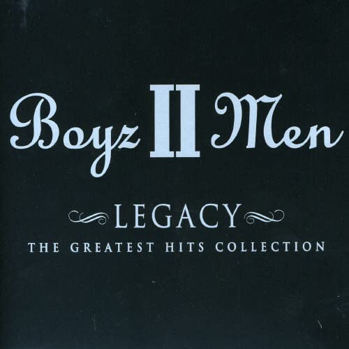 BOYZ II MEN - LEGACY