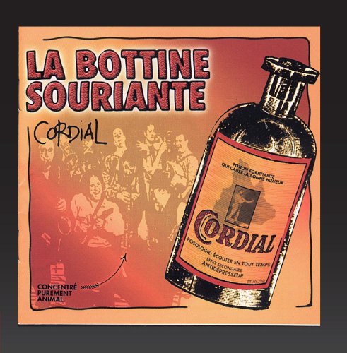 BOTTINE SOURIANTE, LA - CORDIAL