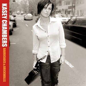 CHAMBERS, KASEY  - BARRICADES AND BRICKWALLS