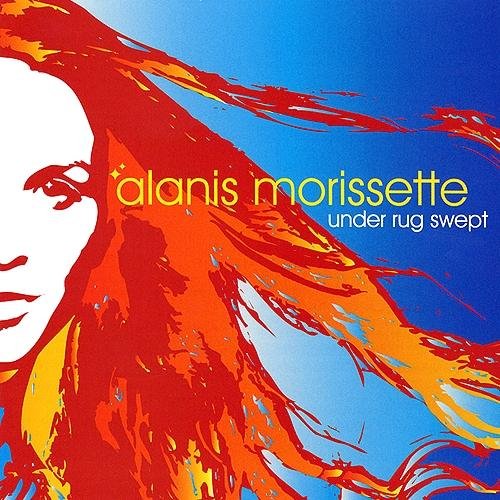 MORISSETTE, ALANIS - UNDER RUG SWEPT