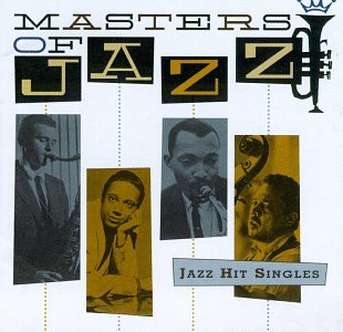 VARIOUS ARTISTS - MASTERS OF JAZZ 7: JAZZ HIT SINGLES