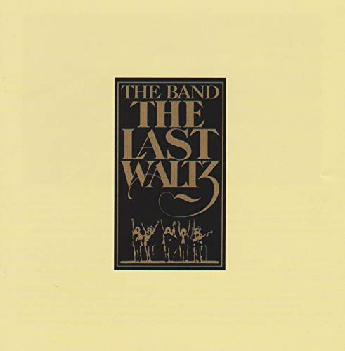 BAND  - LAST WALTZ (2CDS) (REMASTERED)