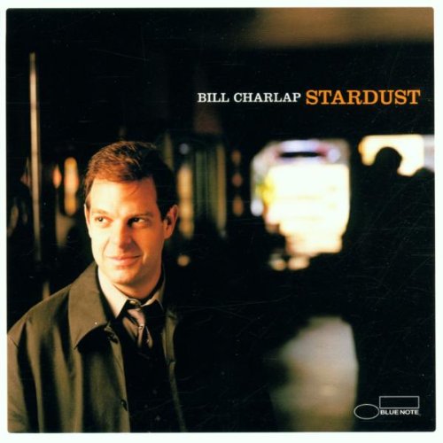 CHARLAP, BILL - STARDUST