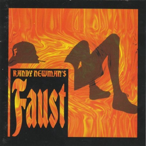 NEWMAN, RANDY  - RANDY NEWMAN'S FAUST