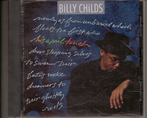 CHILDS, BILLY  - HIS APRIL TOUCH