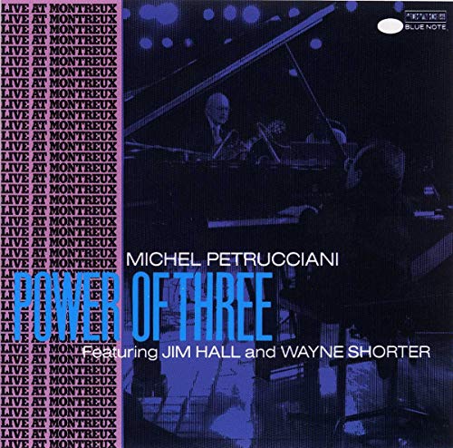 MICHEL PETRUCCIANI - POWER OF THREE