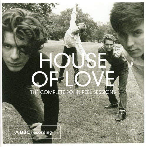 HOUSE OF LOVE - COMPLETE JOHN PEEL SESSION (2CD)