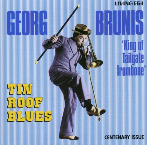 BRUNIS, GEORG - TIN ROOF BLUES