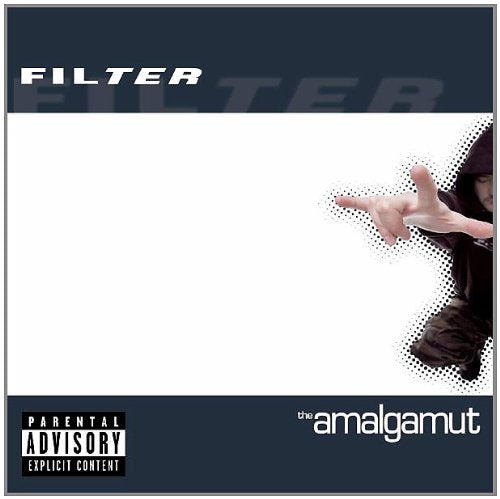 FILTER - THE AMALGAMUT