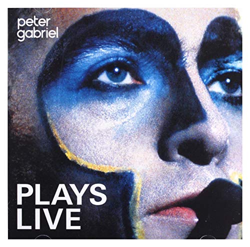 PETER GABRIEL - PLAYS LIVE (LIVE AT ILLINOIS, US / 1982)