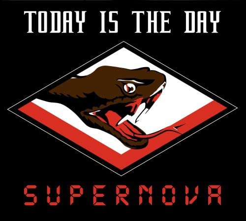 TODAY IS THE DAY - SUPERNOVA