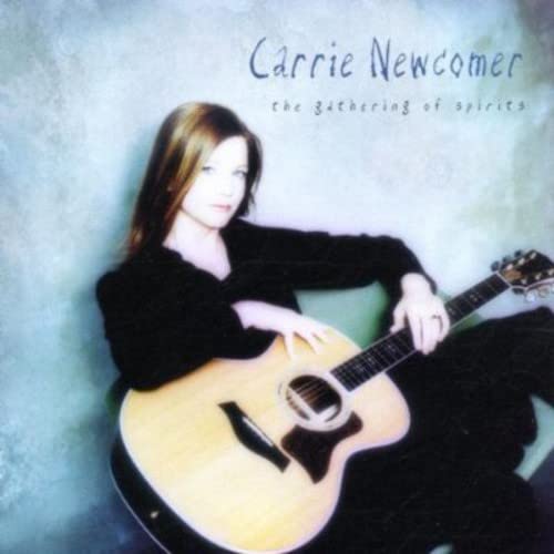 NEWCOMER, CARRIE - GATHERING OF SPIRITS