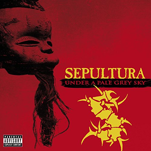 SEPULTURA - UNDER A PALE GREY SKY