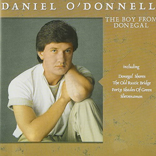 DANIEL O'DONNELL - THE BOY FROM DONEGAL