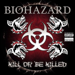 BIOHAZARD  - NEVER FORGIVE NEVER FORGET