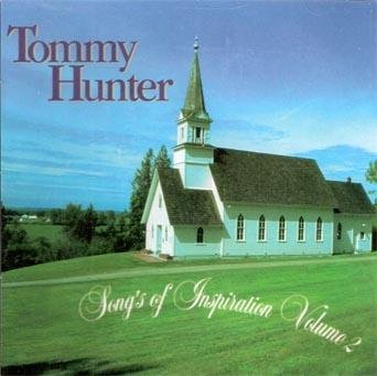 HUNTER, TOMMY - V2 SONGS OF INSPIRATION