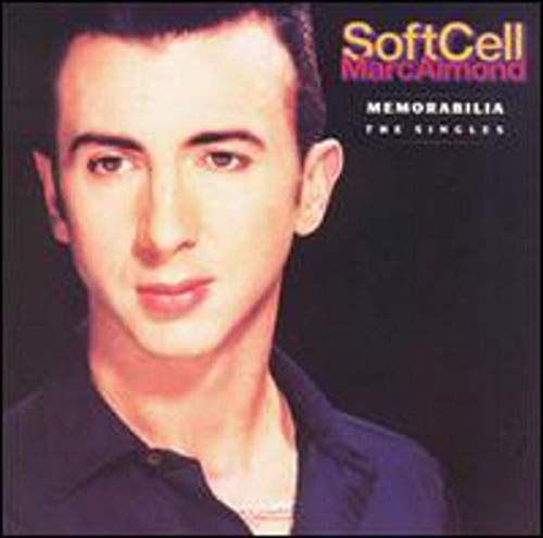 SOFT CELL & MARC ALMOND - MEMORABILIA: THE SINGLES COLLECTION