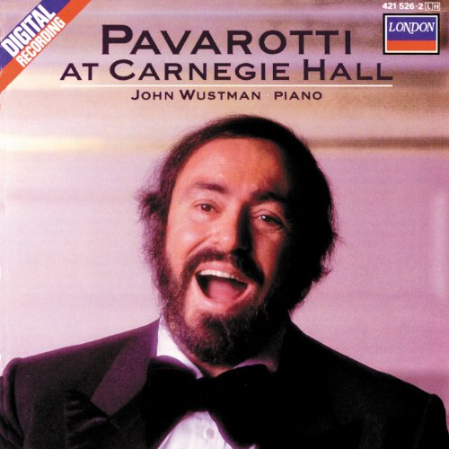 PAVAROTTI, LUCIANO - AT CARNEGIE HALL 1987/SONGS