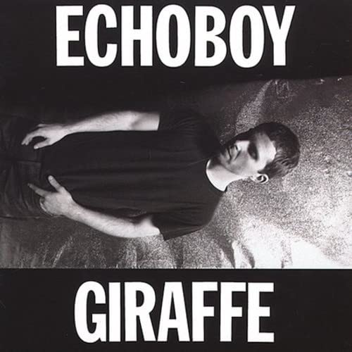 ECHOBOY - GIRAFFE