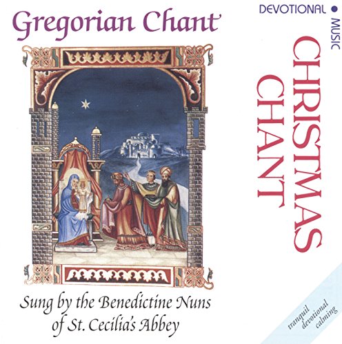 BENEDICTINE MONKS  - CHRISTMAS CHANT