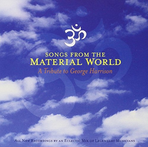 VARIOUS - VARIOUS - SONGS FROM THE MATERIAL WORLD - A TRIBUT