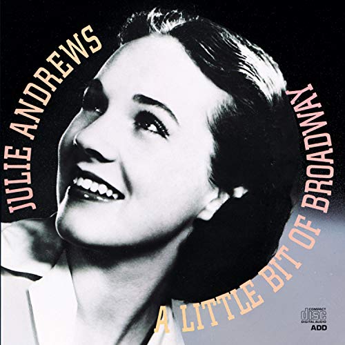 ANDREWS, JULIE - LITTLE BIT OF BROADWAY