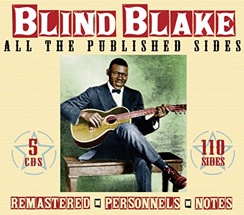 BLIND BLAKE - BLIND BLAKE - ALL THE PUBLISHED SIDES