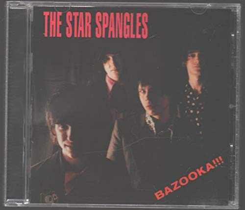 STAR SPANGLES - BAZOOKA!!!