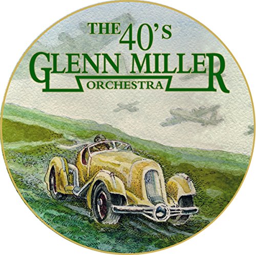 MILLER, GLENN - 40'S