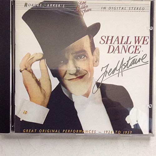ASTAIRE, FRED  - SHALL WE DANCE?