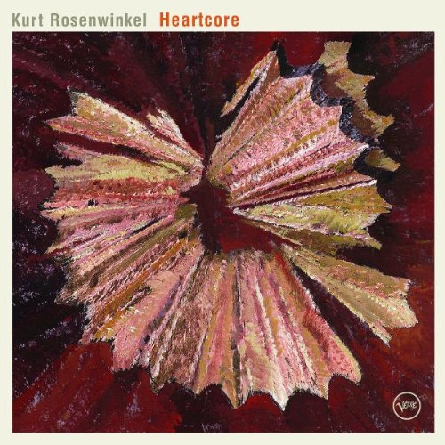 ROSENWINKEL, KURT - HEARTCORE