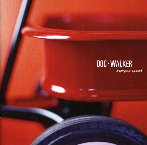 DOC WALKER - EVERYONE ABOARD