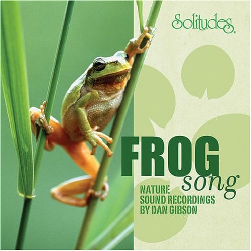 GIBSON, DAN  - SOLITUDES: FROG SONG