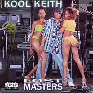 KOOL KEITH  - LOST MASTERS