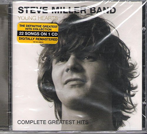 MILLER, STEVE BAND - YOUNG HEARTS: COMPLETE GREATEST HITS