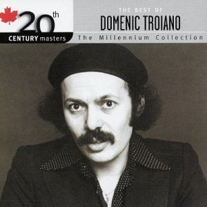 TROIANO, DOMENIC - BEST OF