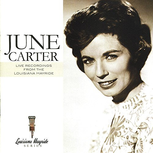 CARTER, JUNE - LIVE RECORDINGS FROM THE LOUIS