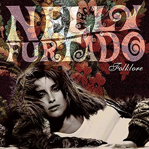 FURTADO, NELLY - FOLKLORE