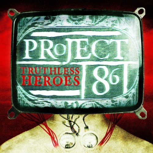 PROJECT 86  - TRUTHLESS HEROES