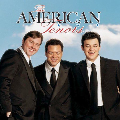 AMERICAN TENORS - AMERICAN TENORS