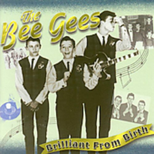 BEE GEES  - BRILLIANT FROM BIRTH (2CDS)