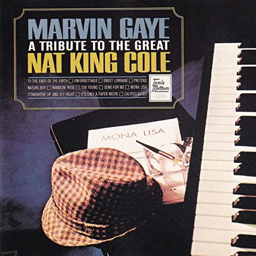 MARVIN GAYE - A TRIBUTE TO THE GREAT NAT KING COLE