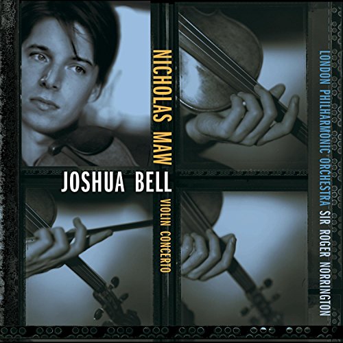 BELL, JOSHUA  - MAW:CONCERTO FOR VIOLIN ORCHESTRA