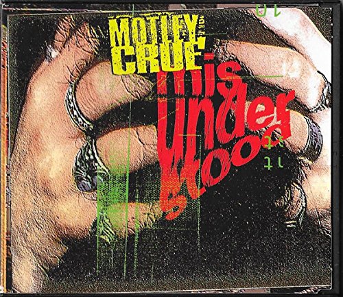 MOTLEY CRUE - MISUNDERSTOOD / HOOLIGAN'S HOLIDAY / HYPNOTIZED