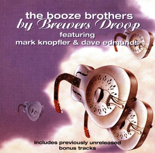 BREWERS DROOP  - BOOZE BROTHERS