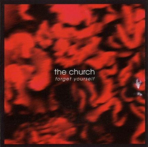 CHURCH - FORGET YOURSELF