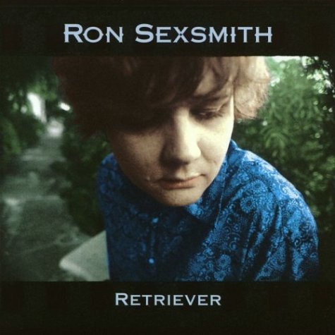 SEXSMITH, RON - RETRIEVER