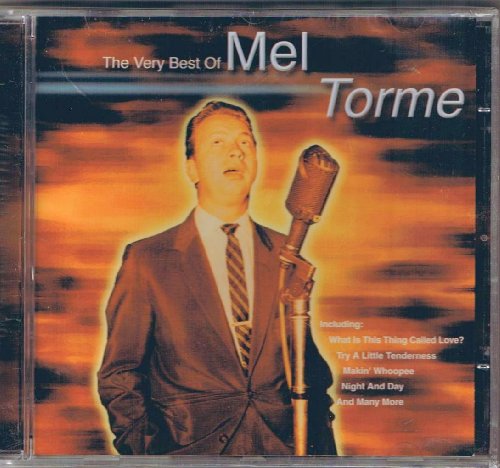 TORME, MEL  - VERY BEST OF