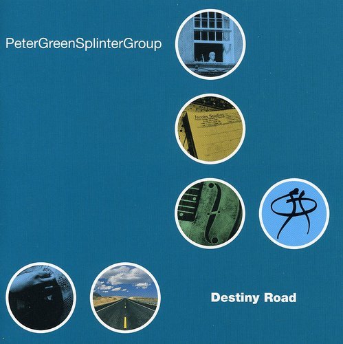 GREEN, PETER SPLINTER GROUP - DESTINY ROAD