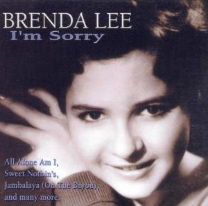 LEE, BRENDA  - I'M SORRY